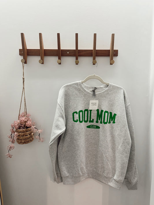 “cool mom” crewneck